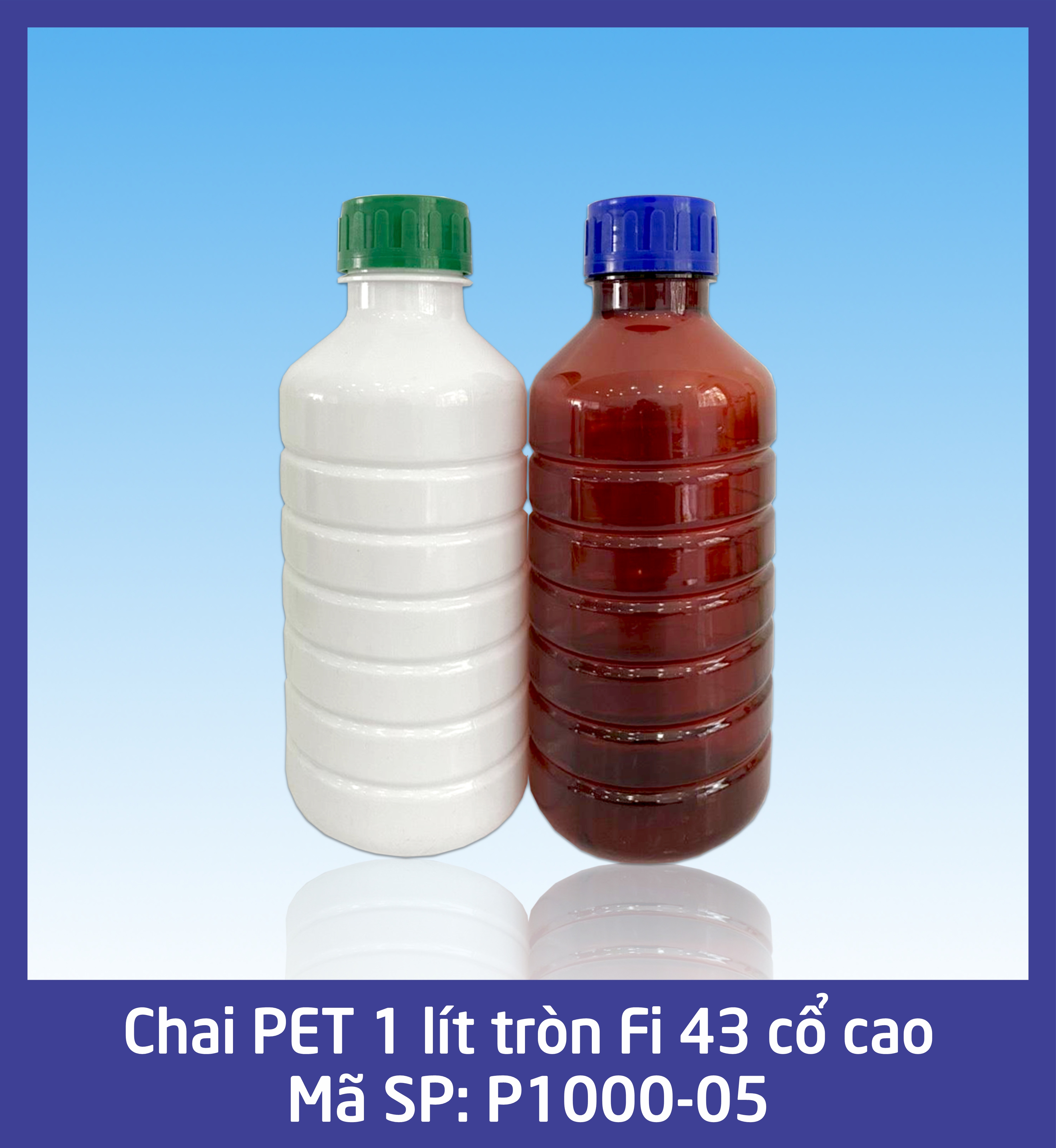 Chai 1lit tròn Fi 43 cổ cao - P1000-05