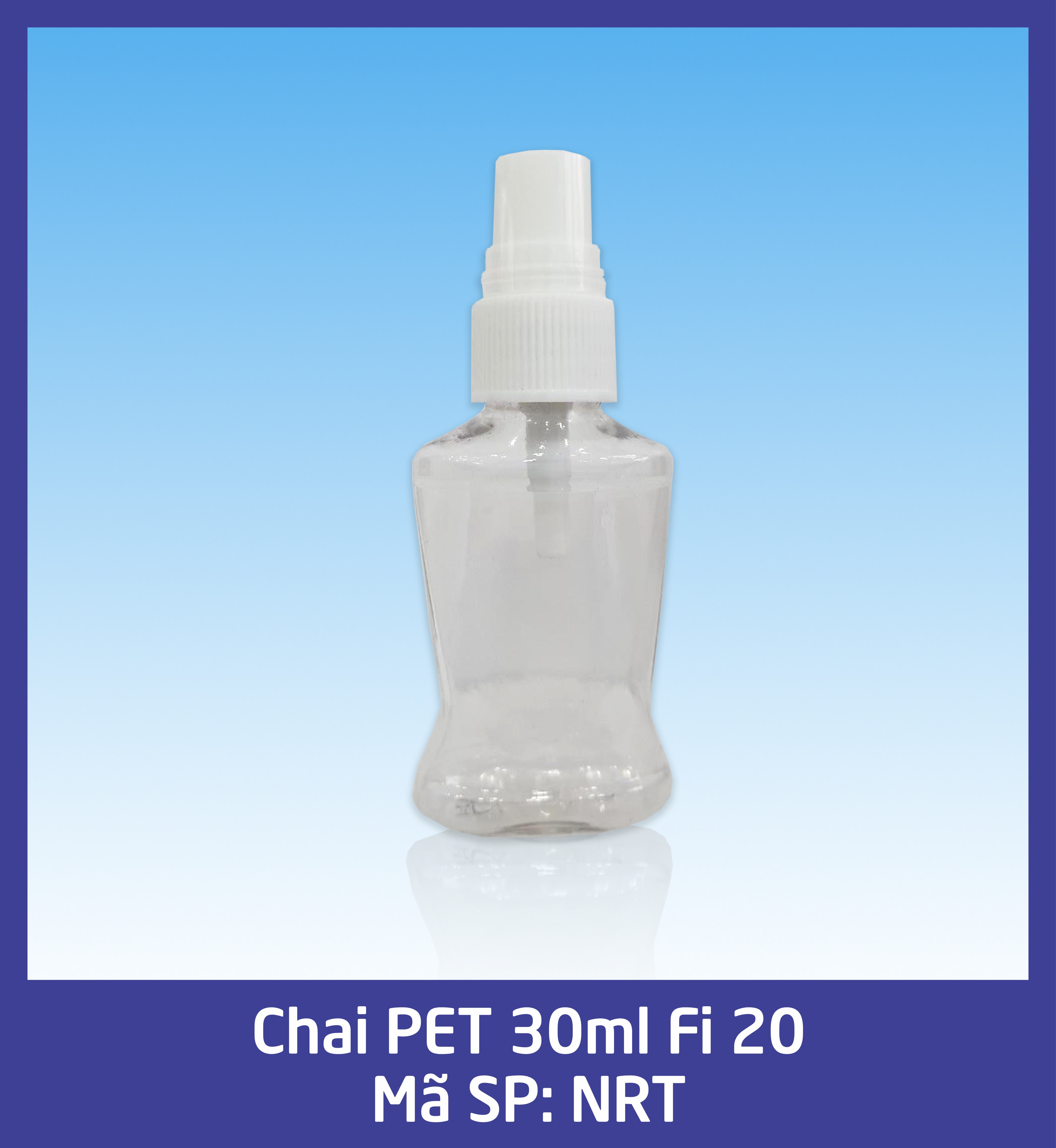 Chai PET 30ml Fi 20 - mã NRT