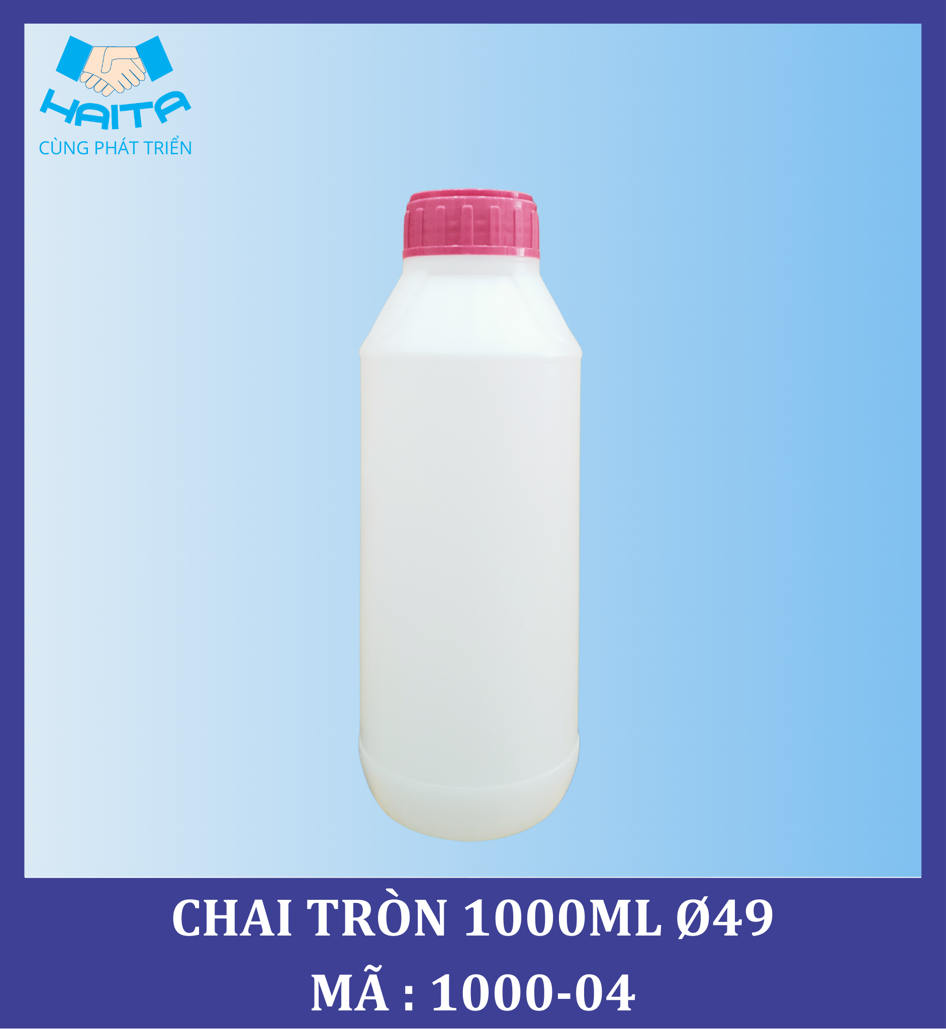 CHAI HD TRÒN 1000ML Ø49 MÃ SP : 1000-04