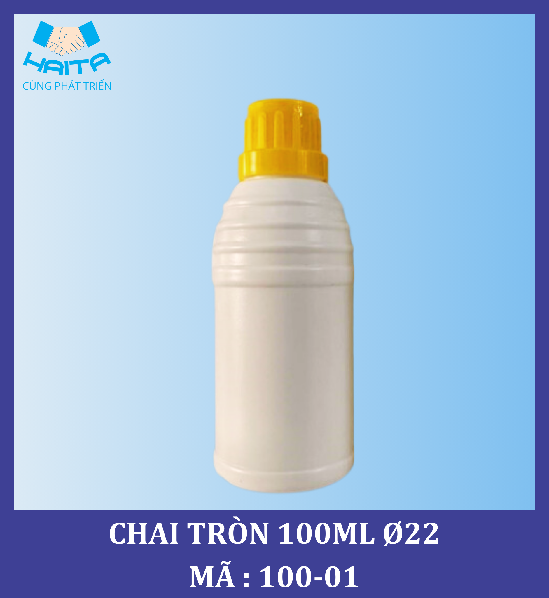 CHAI HD TRÒN 100ML Ø22 MÃ SP : 100-01