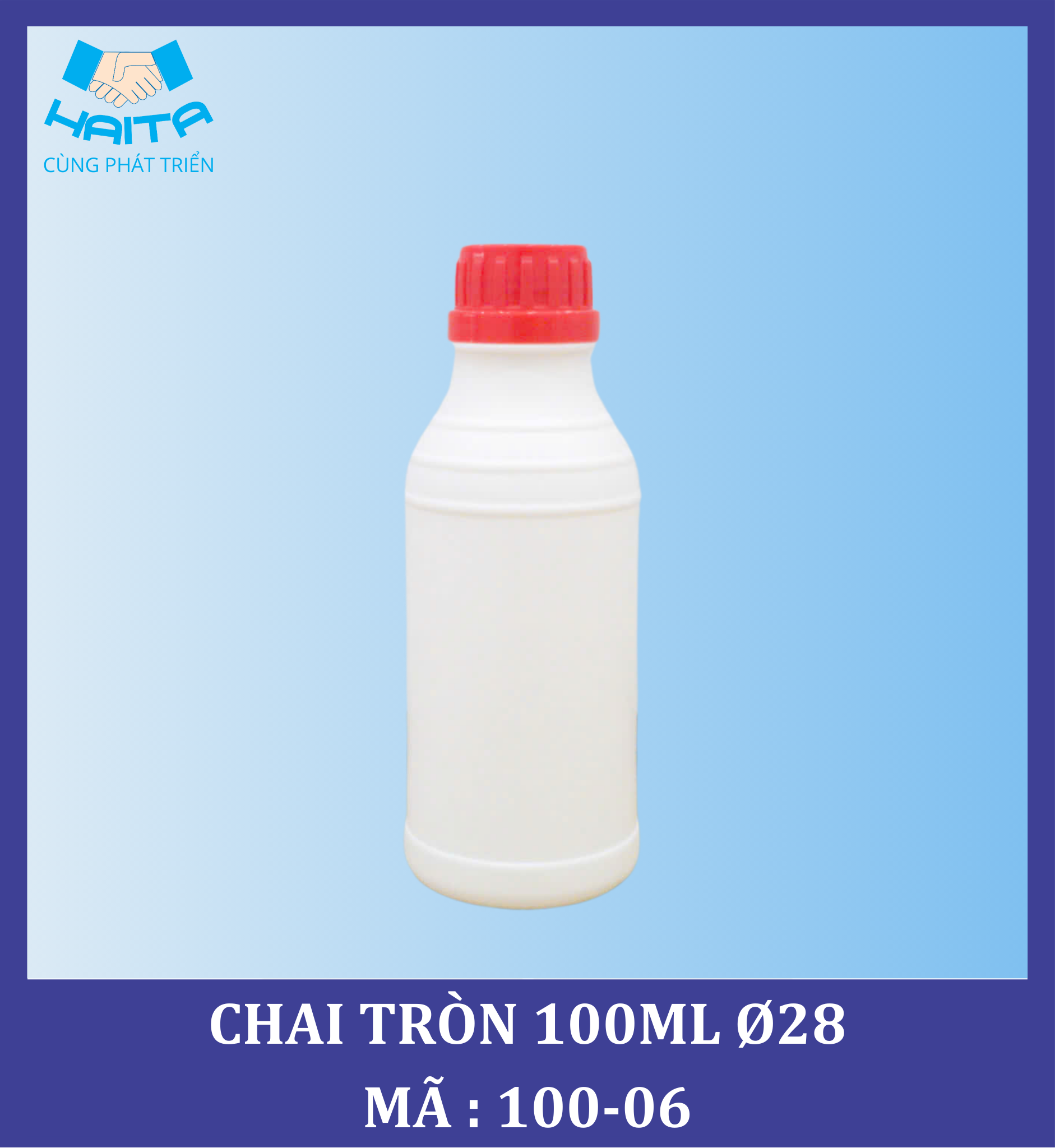 CHAI HD TRÒN 100ML Ø28 MÃ SP : 100-06