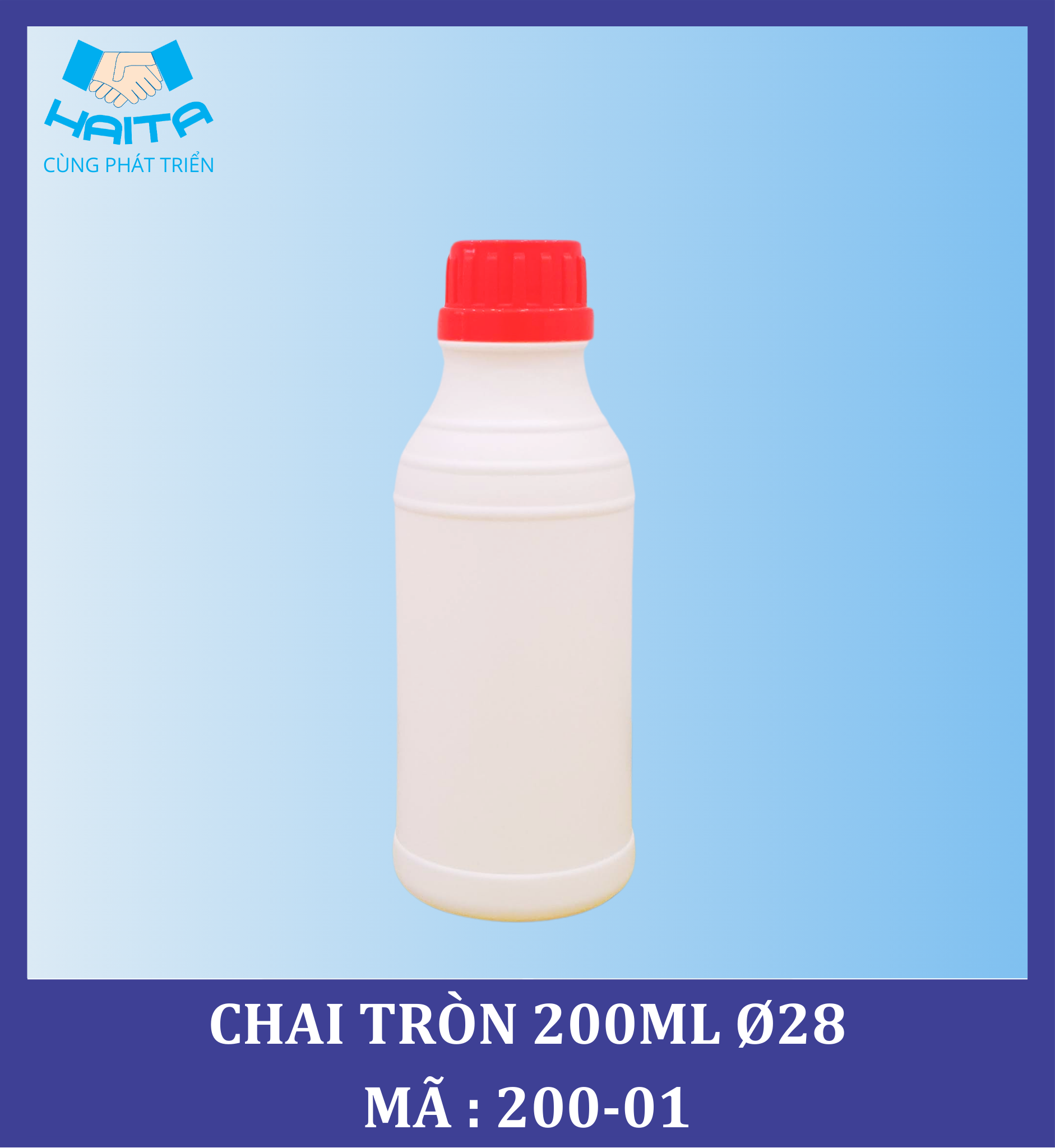 CHAI HD TRÒN 200ML Ø28 MÃ SP : 200-01