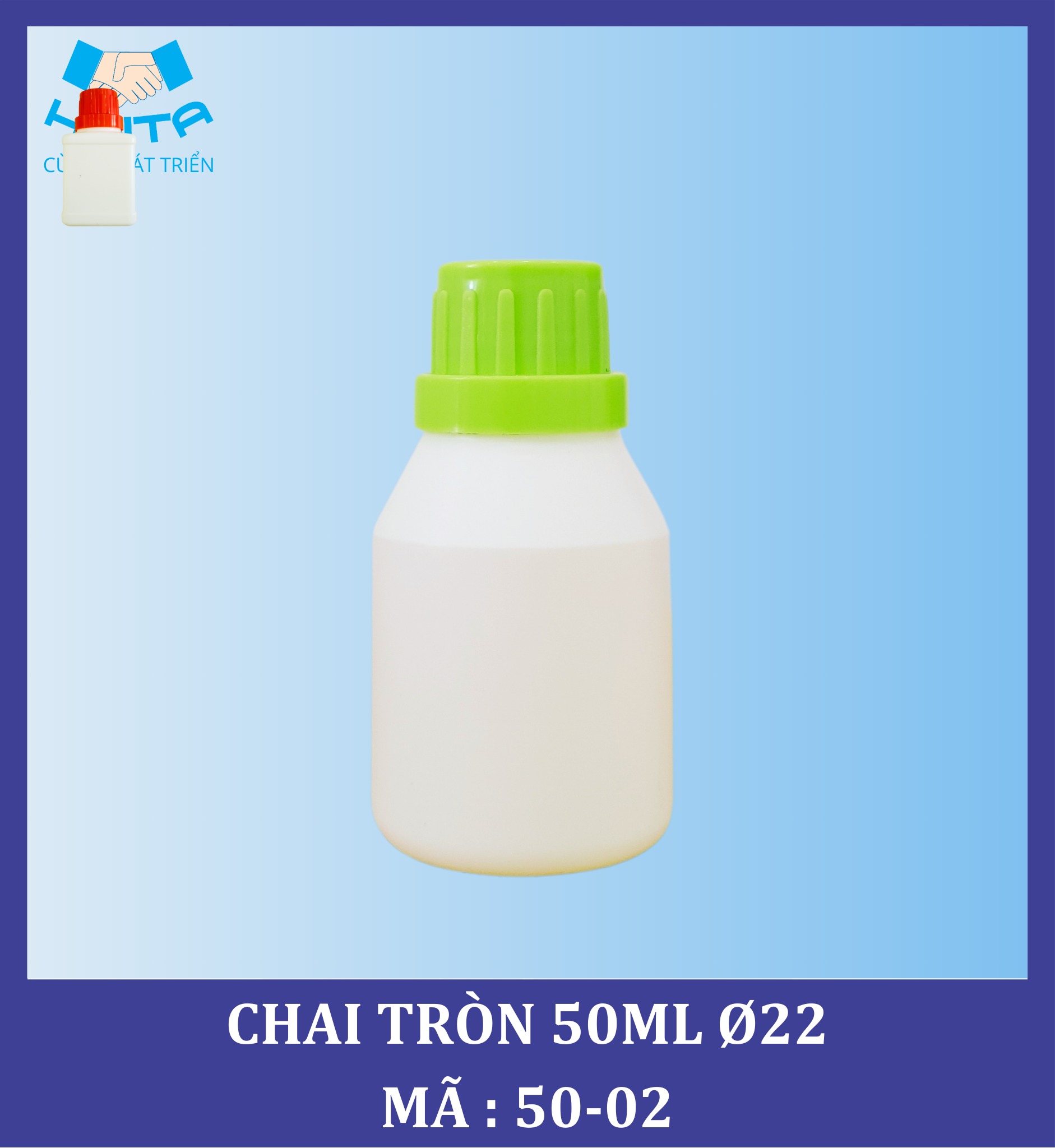 CHAI HD TRÒN 50ML Ø22 MÃ SP : 50-02