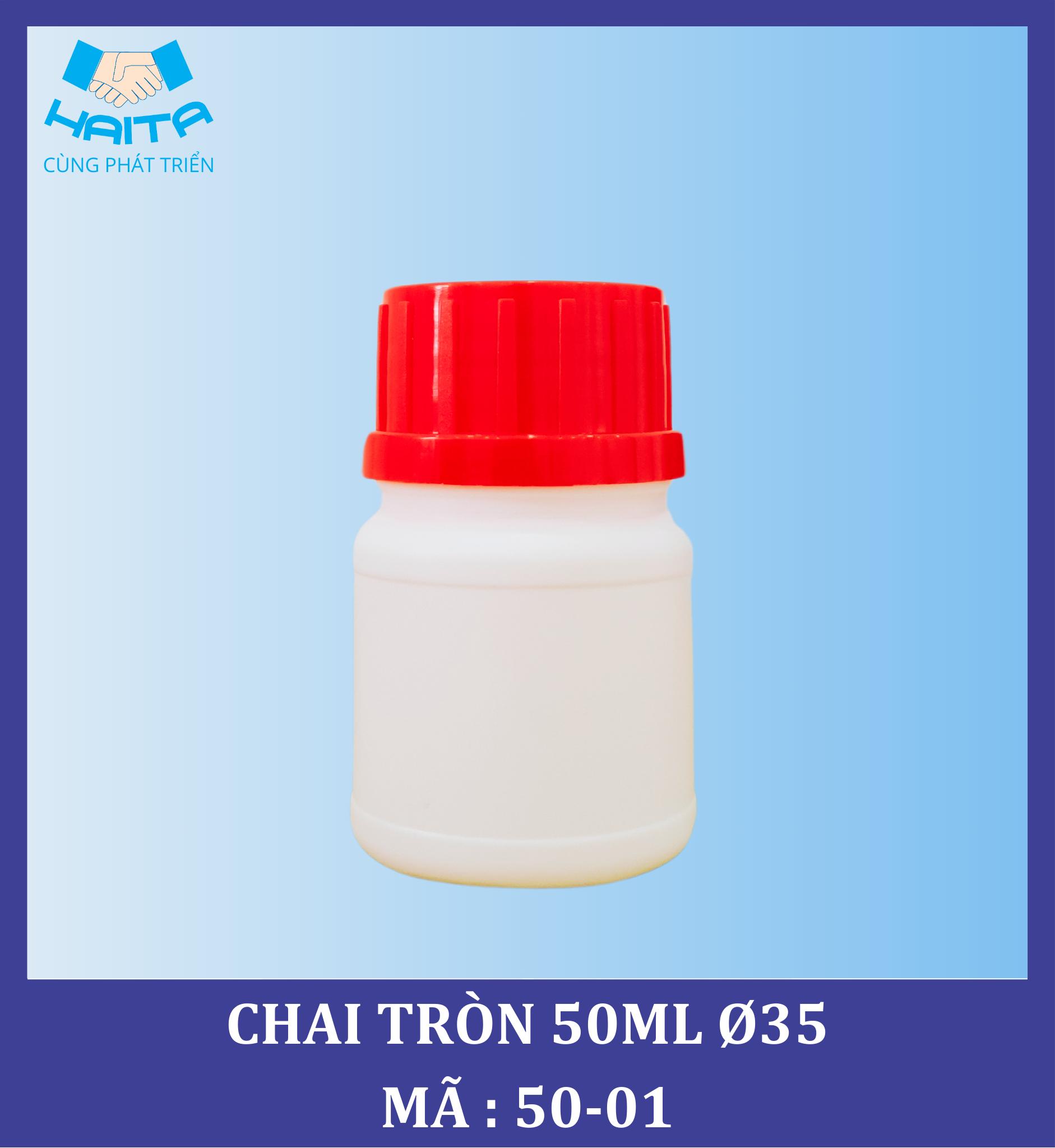 CHAI HD TRÒN 50ML Ø35 MÃ SP : 50-01