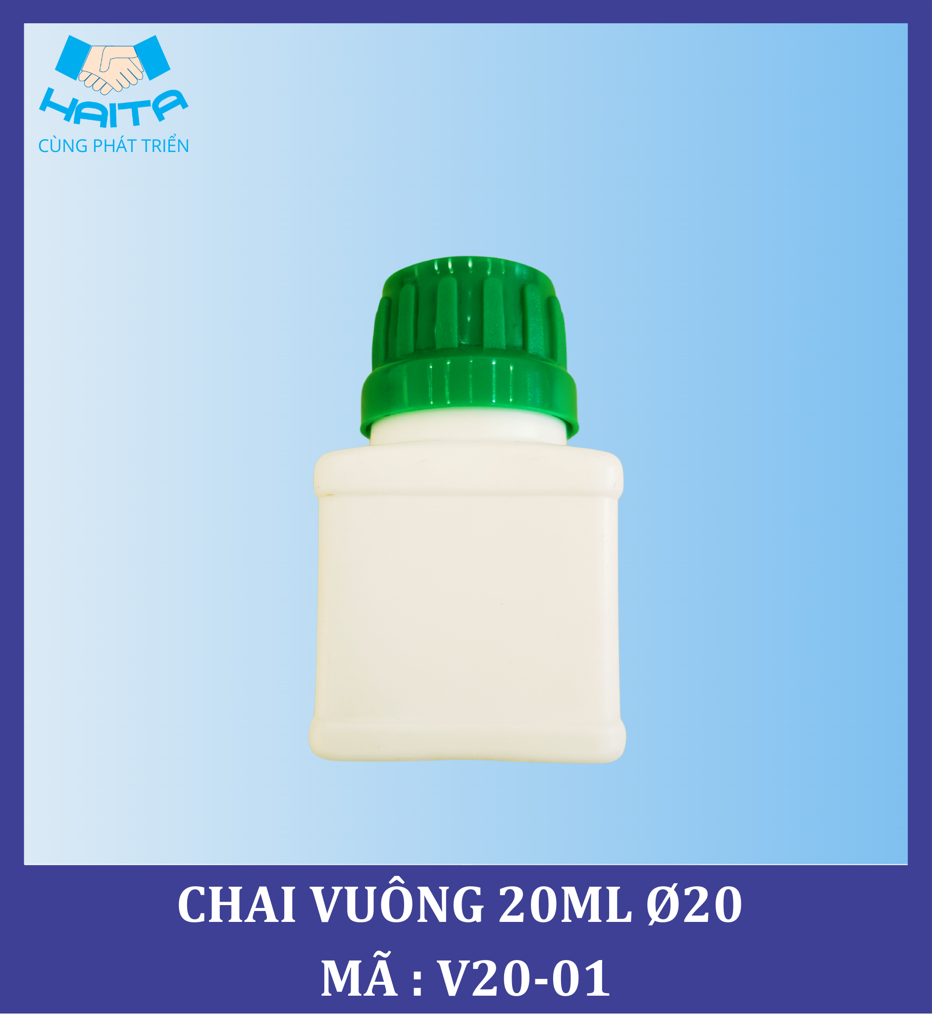 CHAI HD VUÔNG 20ML Ø20 MÃ SP : V20-01