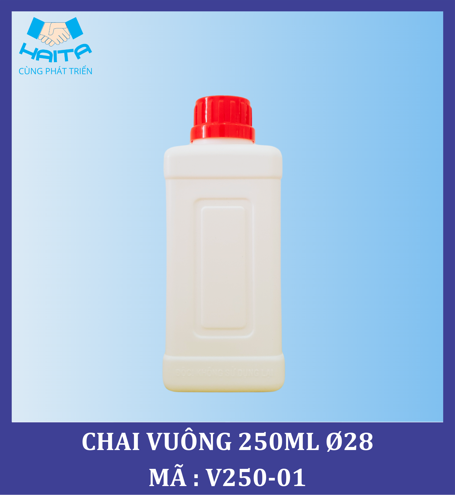 CHAI VUÔNG 250ML Ø28 MÃ SP : V250-01