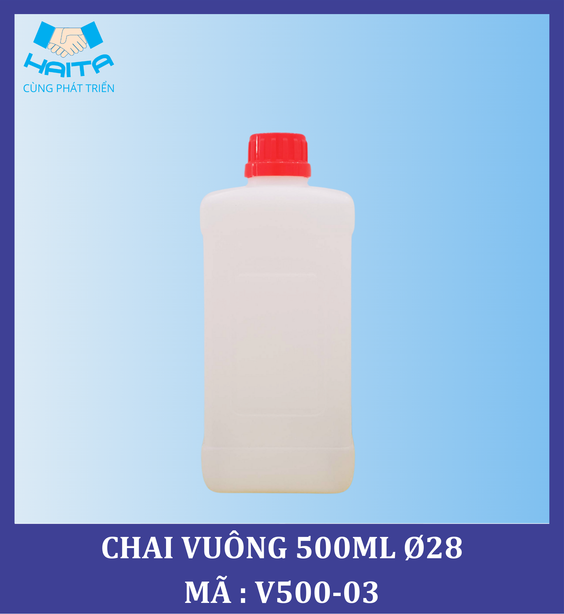 CHAI VUÔNG 500ML Ø28 MÃ SP : V500-03