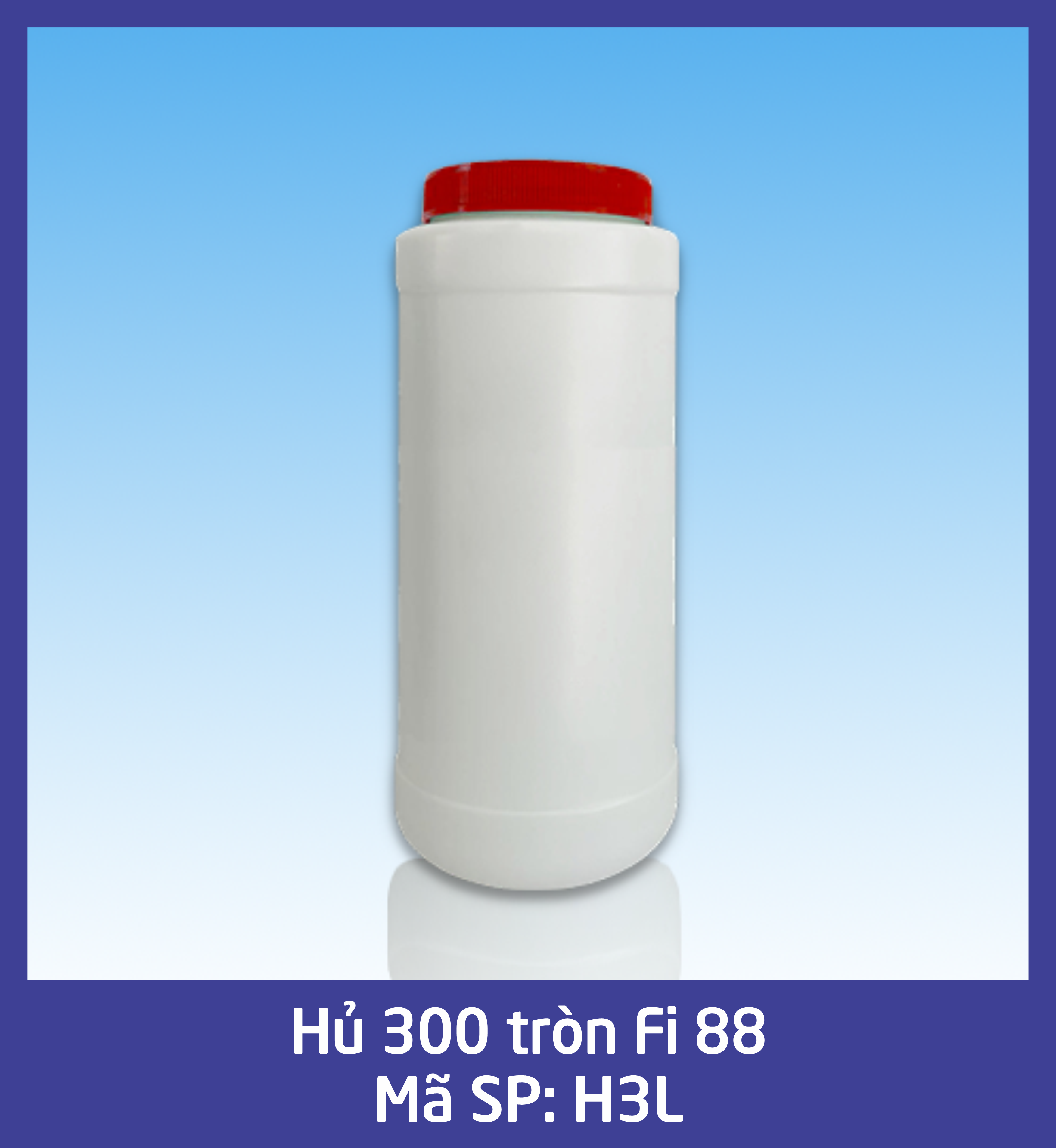 Hủ tròn 3000 Fi 88 - mã H3L