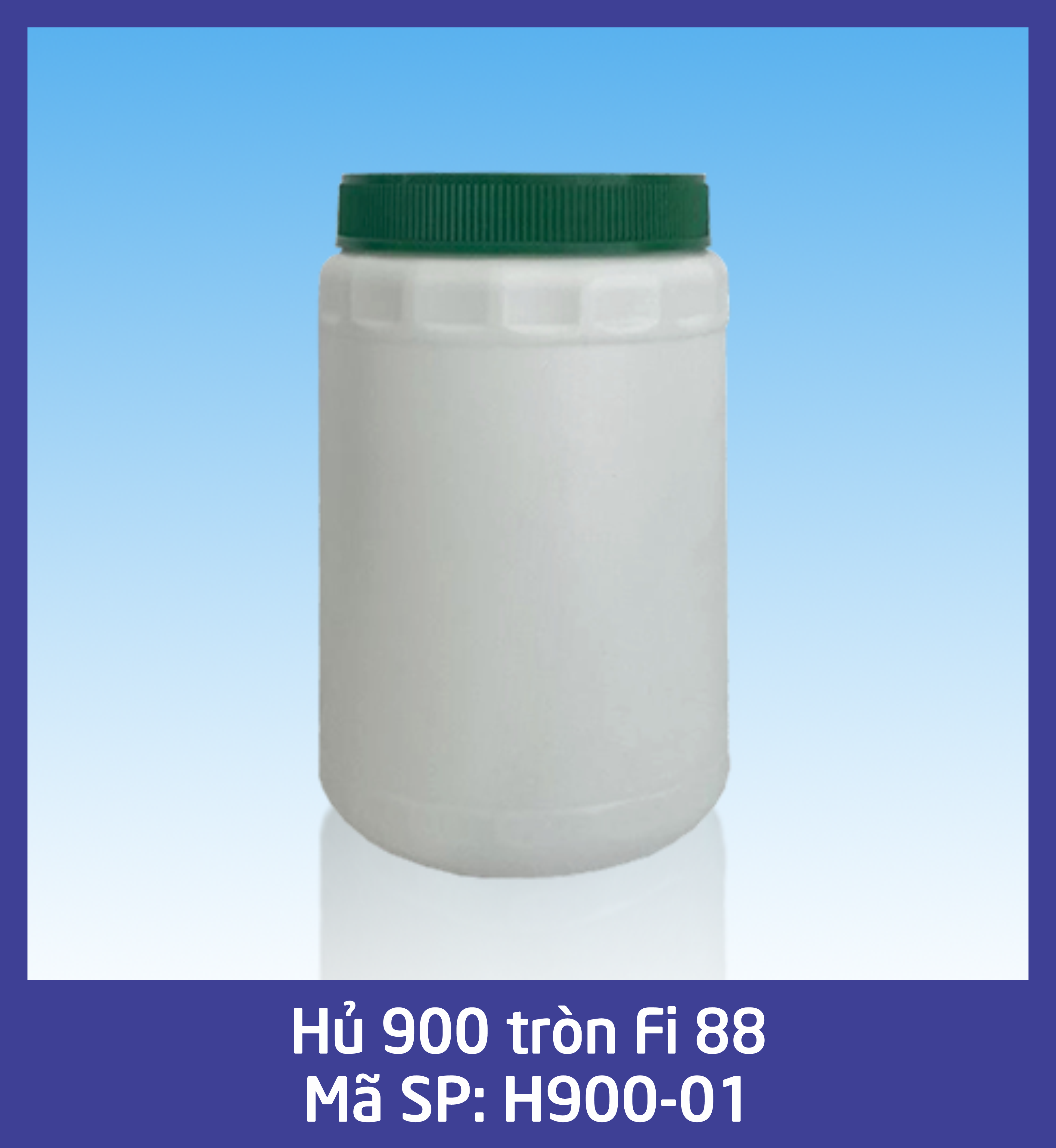 Hủ tròn 900 Fi 88 - mã H900-01